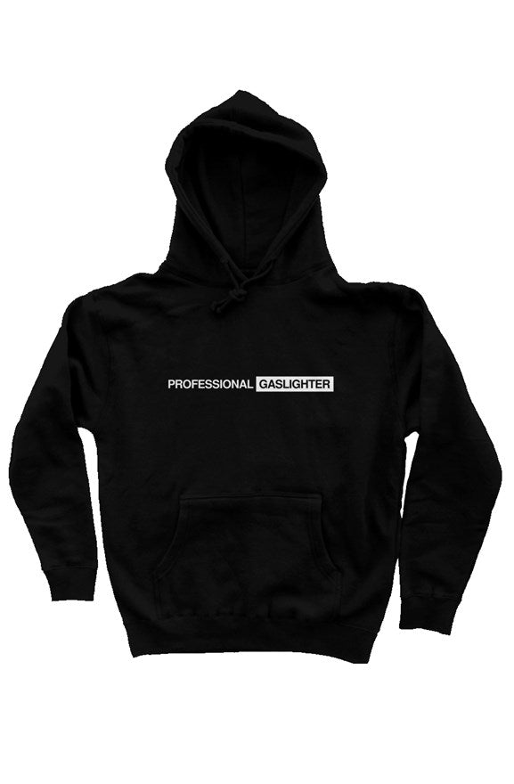 Professional Gaslighter Pullover Hoodie