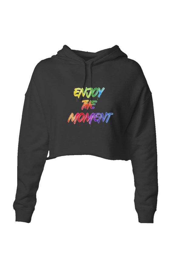Enjoy The Moment Crop Hoodie
